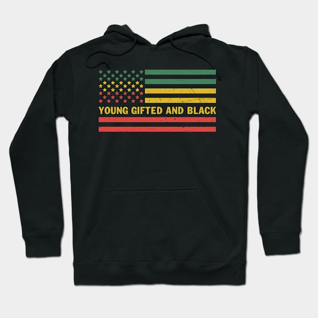 Young gifted and black Hoodie by UrbanLifeApparel